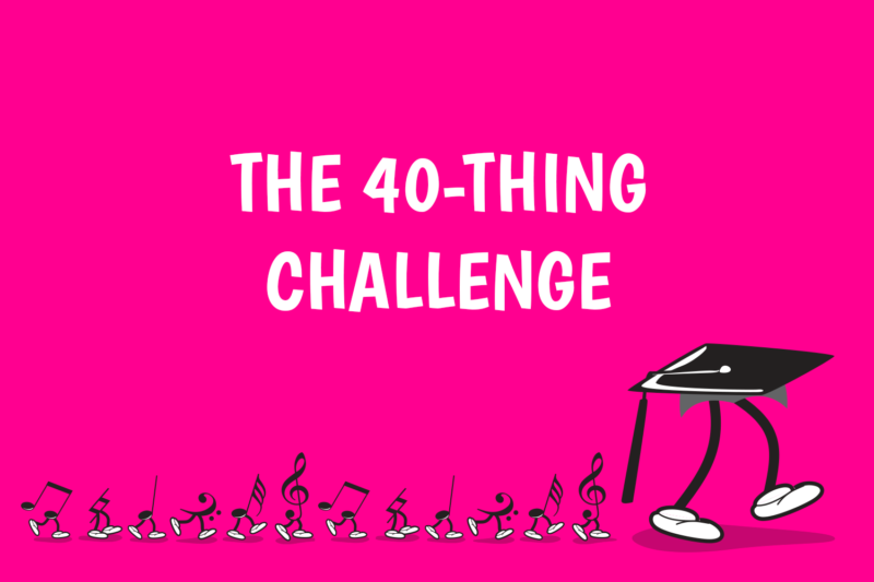 The 40-Thing Challenge