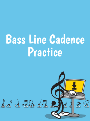 Bass Line Cadence Practice