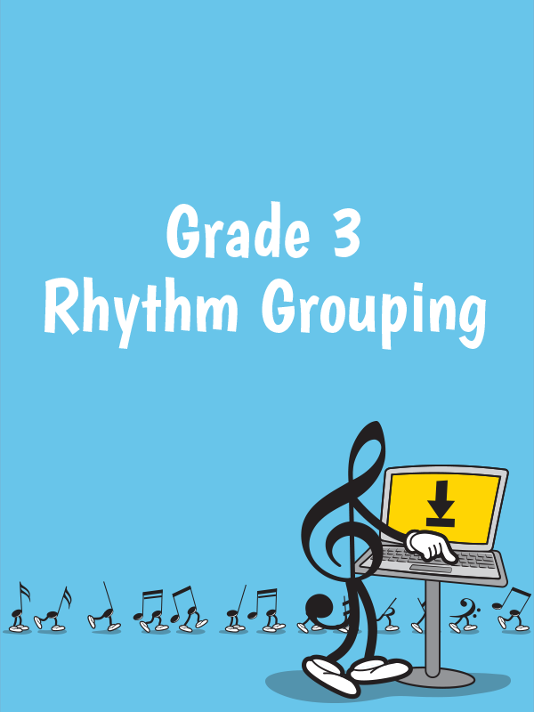 Grade 3 Rhythm Grouping