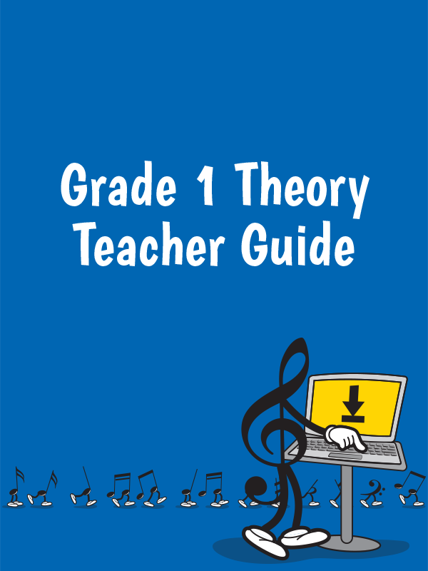 Grade 1 Theory Teacher Guide