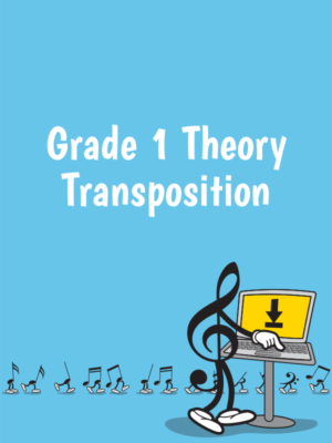 Grade 1 Theory Transposition