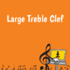Large Treble Clef