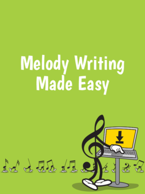 Melody Writing Made Easy
