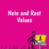 Note and Rest Values