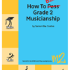 How To Blitz! Grade 2 Musicianship