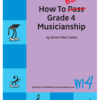 How To Blitz! Grade 4 Musicianship
