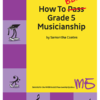 How To Blitz! Grade 5 Musicianship
