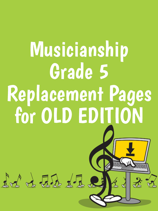 Musicianship Grade 5 Replacement Pages for OLD EDITION