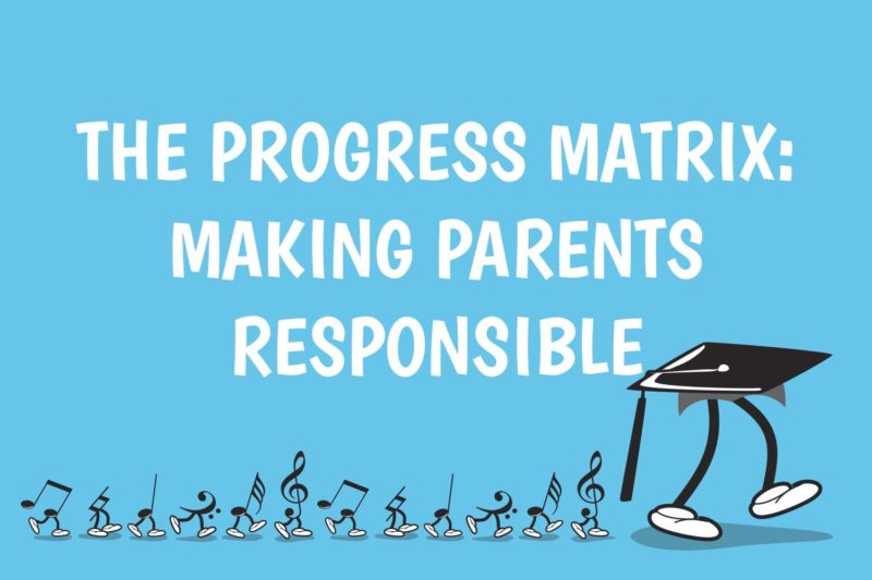 The Progress Matrix: Making Parents Responsible