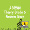 ABRSM Theory Grade 5 Answer Book