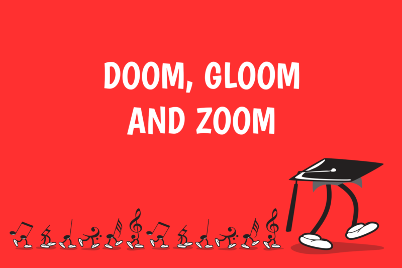 doom gloom and zoom